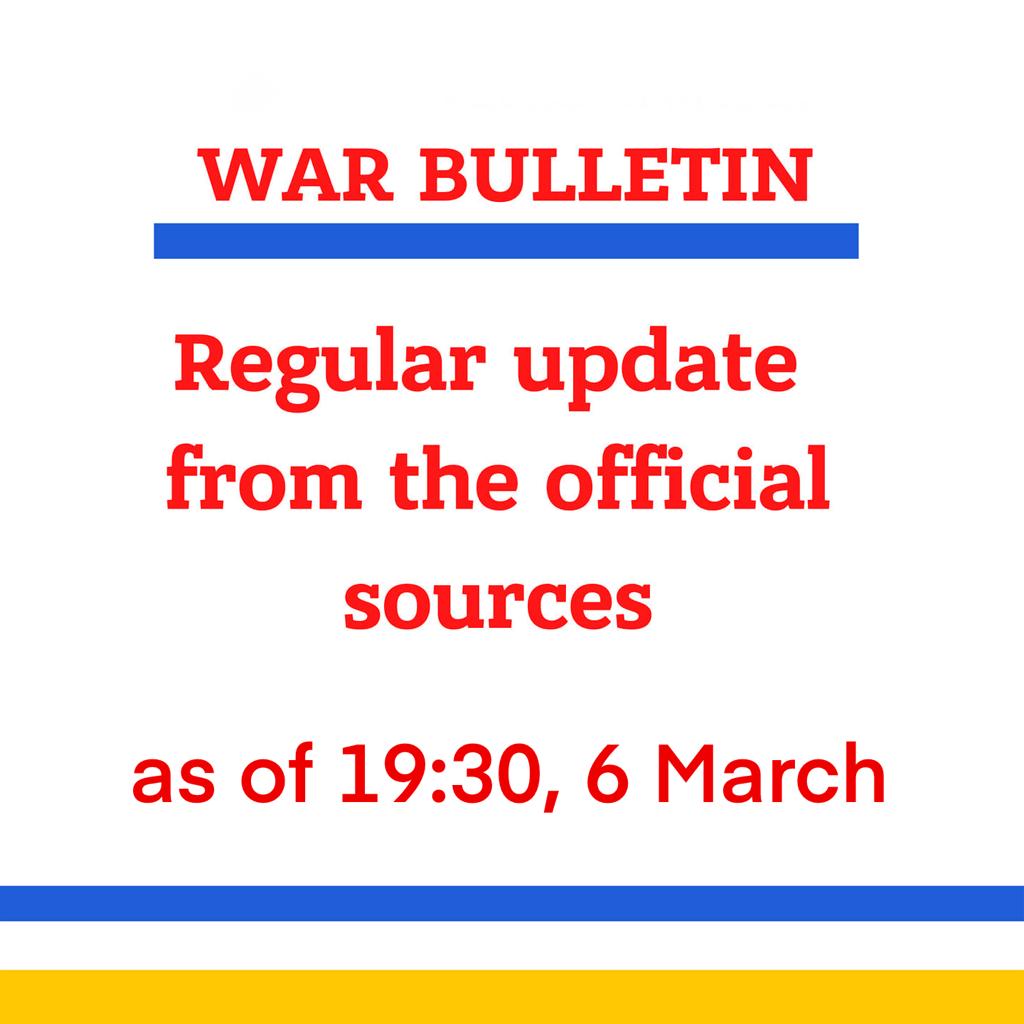KEY MESSAGES ON RUSSIA’S WAR AGAINST UKRAINE As Of 19:30, 6 March, 2022