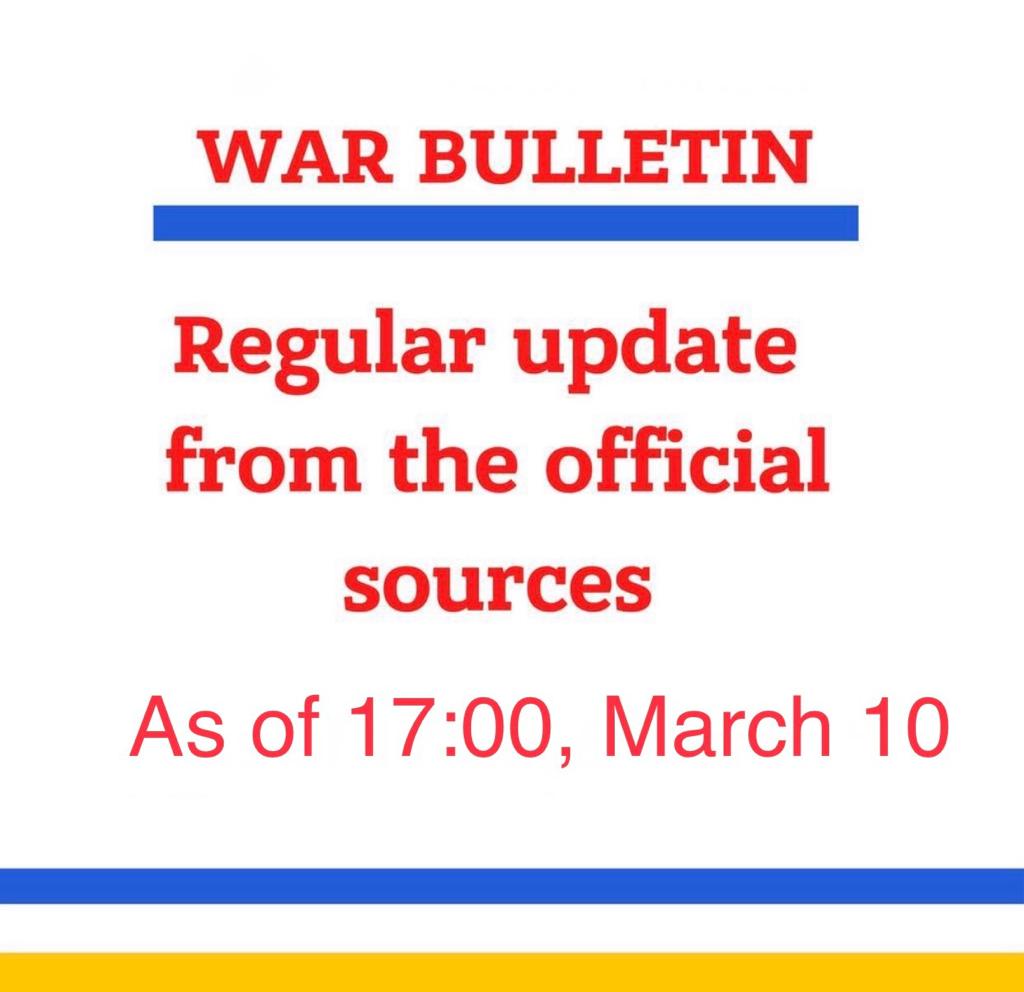 KEY MESSAGES ON RUSSIA’S WAR AGAINST UKRAINE  As Of 17.00, 10 March  (15th Day Of War)
